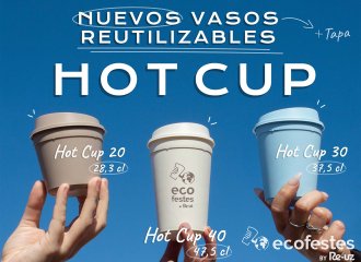 Uneix-te a la sostenibilitat amb els nous Hot Cup!